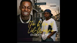 the rise of lil wayne decumenetry of 2026 