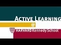 Active Learning Harvard Kennedy School