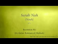 Download Lagu Surah Nuh Noah   071   Ali Abdur Rahman al Huthaify   Quran Audio