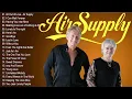 Download Lagu Top 10 Timeless Air Supply Songs ~ Air Supply's Greatest Hits of All Time