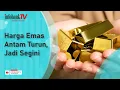 Download Lagu HARGA EMAS ANTAM TURUN, JADI SEGINI