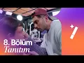 Final Touch Turkiye 8 Bolum Tanitim