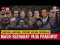 🔴LIVE‼️BAYANG-BAYANG JOKOWI MASIH DOMINAN, MASIH BERHARAP PADA PRABOWO?