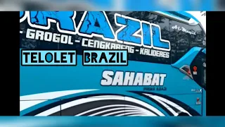 telolet brazil sahabat ada bus rian mahendra dan banyak bus yang lain juga
