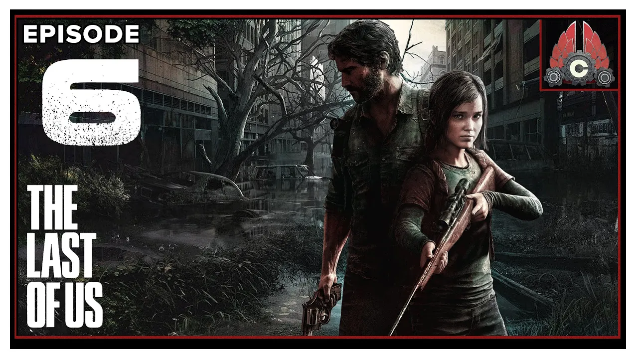 Let's Play The Last Of Us Remastered With CohhCarnage - Episode 6