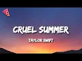 Download Lagu Taylor Swift - Cruel Summer
