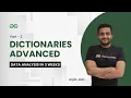 Dictionaries Advanced Data Analysis in 3 Weeks Arpit Jain GeeksForGeeks Python
