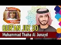 Download Lagu JUZ KE 30 (JUZ'AMMA) Muhammad Thaha al -Junayd #mp3quran #tahsin  Murotal Al Quran Juz 30 (Juz Amma)
