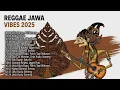 Download Lagu 🎸 Reggae Jawa 2025 | Irama Santai yang Bikin Kamu Semangat Lagi! MP3