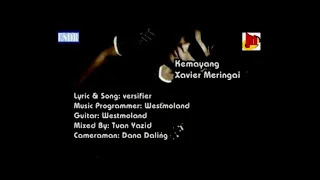 Download Kemayang - Xavier Meringai(Official Music Video) MP3