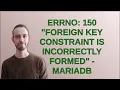 errno 150 Foreign key constraint is incorrectly formed - mariadb
