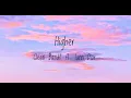 Download Lagu Higher - Clean Bandit ft. Iann Dior (Lyrics)