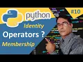 Operators in Python Identity and Membership Operators Python tutorial for beginners lesson - 10