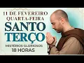 Lagu TERÇO DE HOJE - 11/02/2026 - QUARTA-FEIRA: MISTÉRIOS GLORIOSOS - 18 HORAS