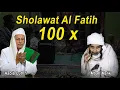 Sholawat Al Fatih 100x 📝Sukses Dunia Akhirat, Hidup Bahagia, diampuni Dosanya