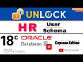 How to Unlock HR User in Oracle Database 18c Express Edition Configure using SQL Developer