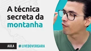 A TÉCNICA SECRETA DA MONTANHA