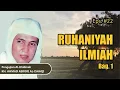 Download Lagu [Audio Full] #22 RUHANIYAH ILMIAH Bag. 1 - Pengajian KH. AHMAD ASRORI AL-ISHAQI