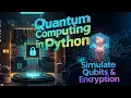Quick Coding Challenge 14 Build a Quantum Computer Simulator in Python using Qiskit