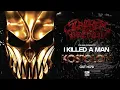 Slaughter To Prevail - I Killed A Man