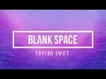 Download Lagu Taylor Swift - Blank Space [Lyrics]