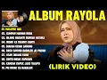 Download Lagu MALAPEH HAO - RAYOLA FULL ALBUM TERBAIK 2025 (LIRIK VIDEO) SUMPAH MAINAN BABIA - LAGU MINANG 2025