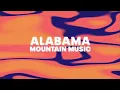 Alabama – Mountain Music (Official Audio)