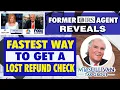 Former IRS Agent Explains The Fastest Way To Get A Lost Refund Check Call 800-829-1954 Form 3911