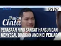 IKATAN CINTA - Perasaan Nino Hancur Dan Menyesal Dahulu Biarkan Andin di Penjara