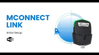Mconnect Link Initial Setup