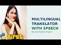 MY first python project multilingual translator with speech