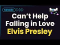 Download Lagu Elvis Presley - Can't Help Falling In Love (Karaoke Version)
