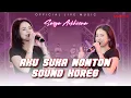 Download Lagu Sasya Arkhisna - Aku Suka Nonton Sound Horeg (Official Live Music)