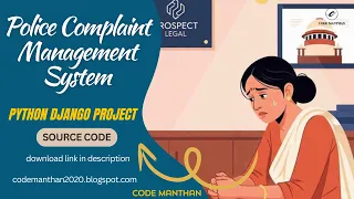 Police Complaint Management System Project in Python Django Full Source Code Tutorial