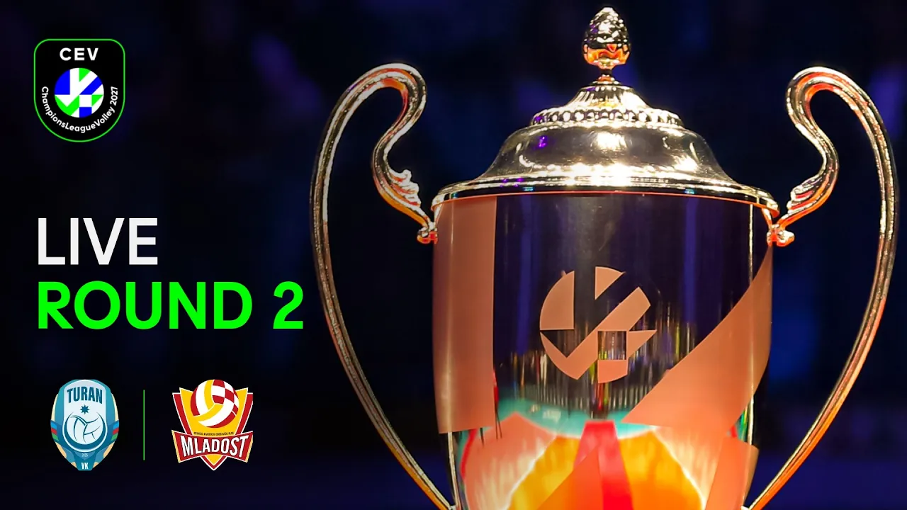 LIVE | Turan TOVUZ vs. Mladost ZAGREB | CEV Champions League Volley 2027 2026-10-20 15:13