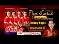 Download Lagu TEMBANG KANGEN GENK GANAS PUJI LARAS CAMPURSARI LIVE PONDOK LABU