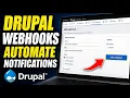 How to connect Drupal webhooks to automate notifications - Beginner Guide