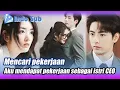 Download Lagu 【Indo Sub】Pekerjaanku adalah istri CEO【我的工作是总裁夫人】🌟💎#BintangBerlian #MiniDrama