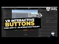 Create VR Buttons in Unity 6 and XR Interaction Toolkit