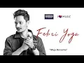 Download Lagu Febri Yoga - Maju Bersama (Official Music Video)