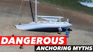 Dangerous Anchoring Myths That Put Sailboats on the Beach
