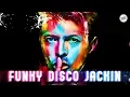 Lagu Funky Disco House \u0026 Jackin' House Mix – September 2018 – by Extatic
