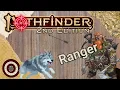 Pathfinder2e - So You Want to Play a Ranger