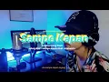 Download Lagu SAMPE KAPAN | Music Cover by Omhand V | a original song Chesylino' - Sampe Kapan feat. Omhand V
