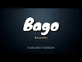 BAGO - Autotelic (Karaoke Version)
