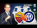 INTER MILAN POTENTIAL STARTING LINEUP VS AS ROMA SERIE A 2024 MATCH WEEK 8