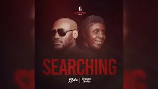 2baba ft bongos ikwue searching