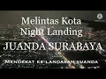 Download Lagu Proses Landing Citilink Batam Surabaya Malam Hari Cuaca Cerah