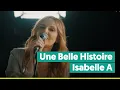Lagu Isabelle A - Une Belle Histoire (Michel Fugain cover) | live bij Joe