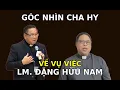 Download Lagu Cha Hy Nói Thẳng Về Cha Đặng Hữu Nam – Hé Lộ Điều Không Ai Dám Nói!